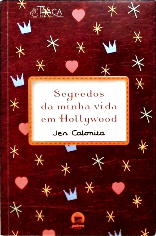 Segredos da Minha Vida Em Hollywood