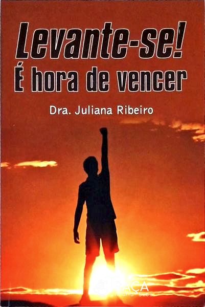 Levante-se! É Hora de Vencer
