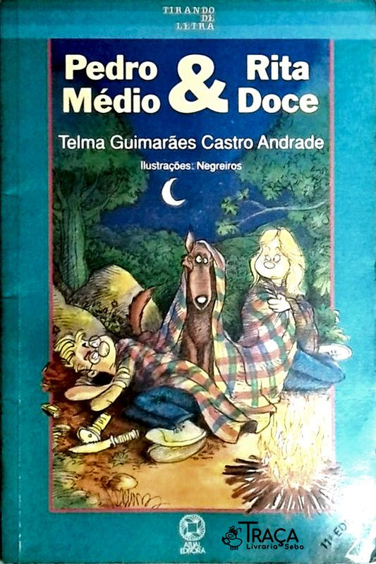 Pedro Médio e Rita Doce