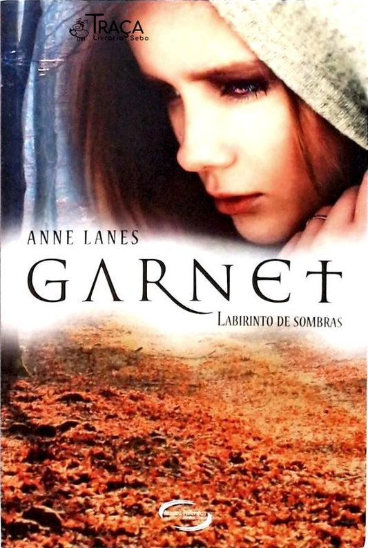 Garnet - Labirinto de Sombras
