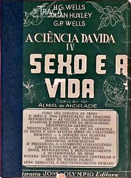 A Ciência da Vida 4 - o Sexo e a Vida