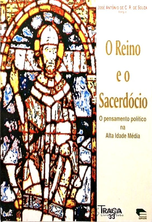 O Reino e o Sacerdócio