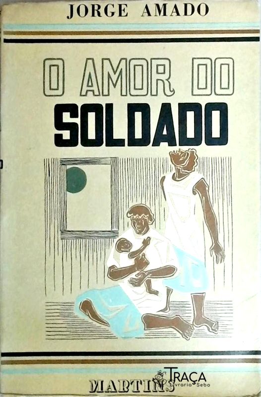 O Amor do Soldado