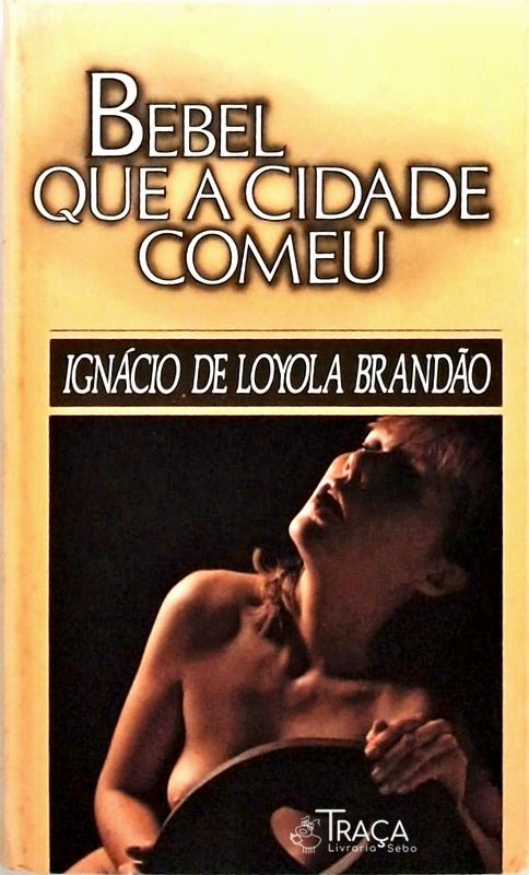 Bebel Que a Cidade Comeu