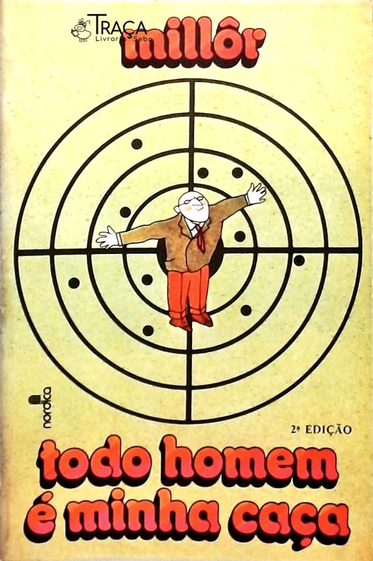 Todo Homem É Minha Caça