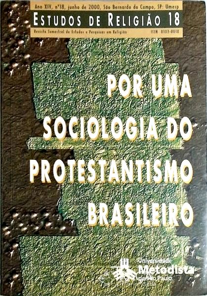 Por Uma Sociologia do Protestantismo Brasileiro