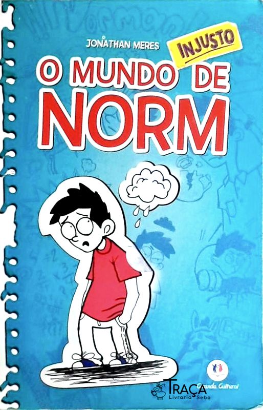 O Mundo Injusto de Norm