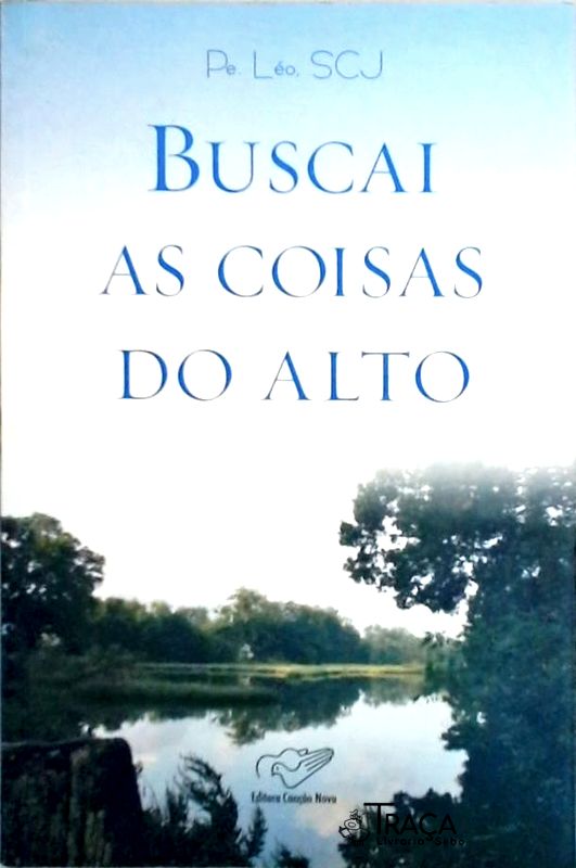Buscai as Coisas do Alto