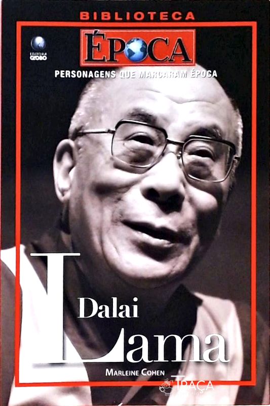 Biblioteca Época - Dalai Lama