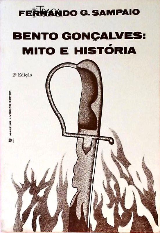 Bento Gonçalves - Mito e História