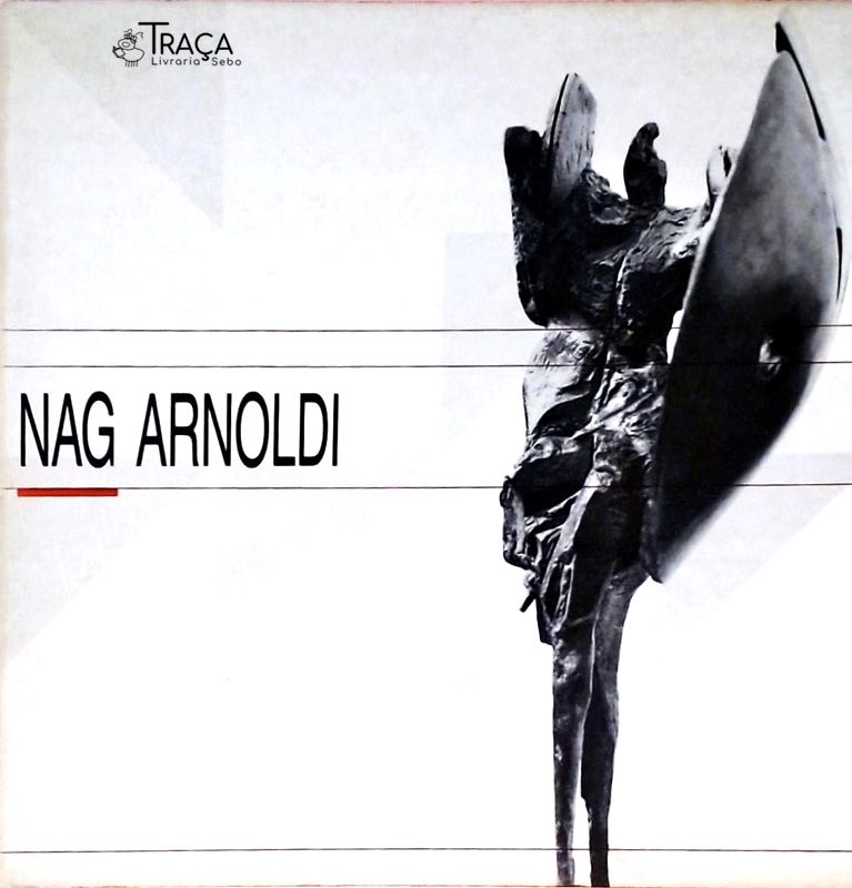 Nag Arnoldi - Catalogo Della Mostra