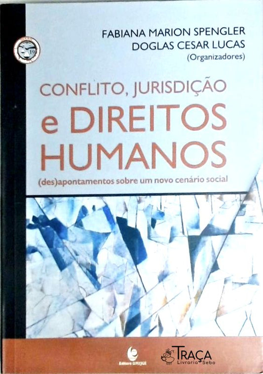 Conflito, Jurisdição e Direitos Humanos