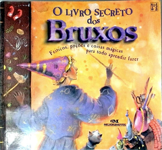 O Livro Secreto dos Bruxos