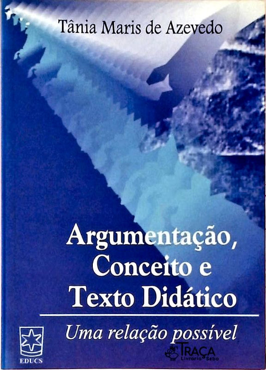 Argumentação, Conceito e Texto Didático