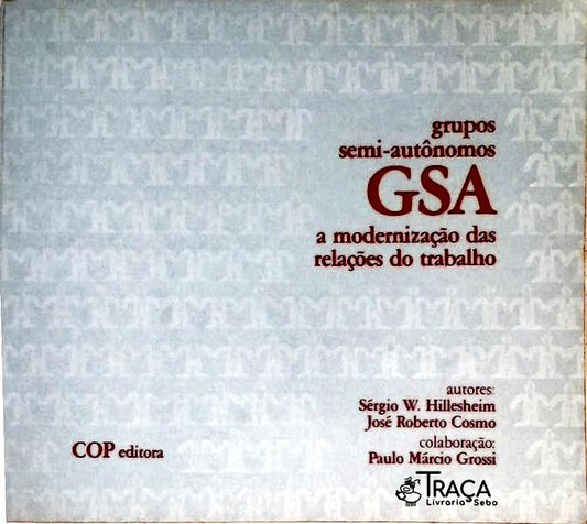 Grupos Semi-autônomos - Gsa