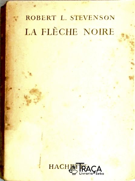 La Flèche Noire