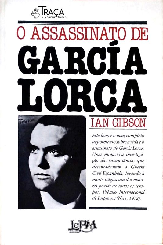 O Assassinato de Garcia Lorca
