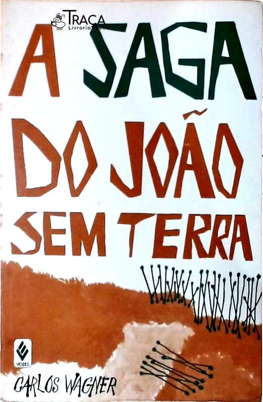 A Saga do João sem Terra
