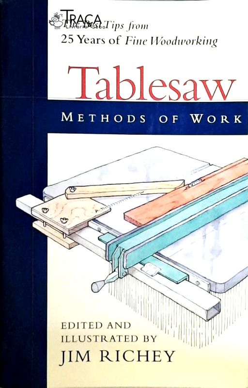 Tablesaw - Methods of Work