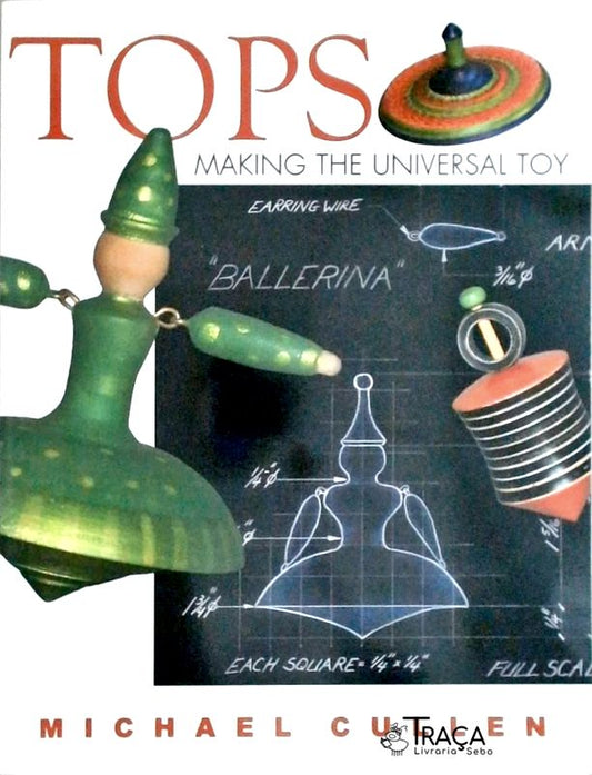 Tops Making The Universal Toy