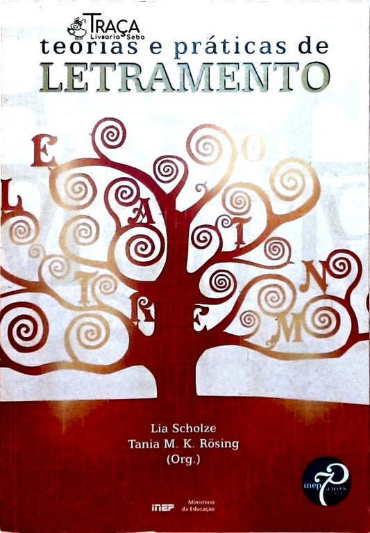 Teorias e Práticas de Letramento