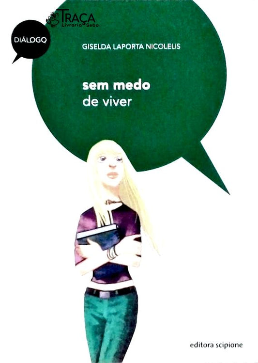 Sem Medo de Viver