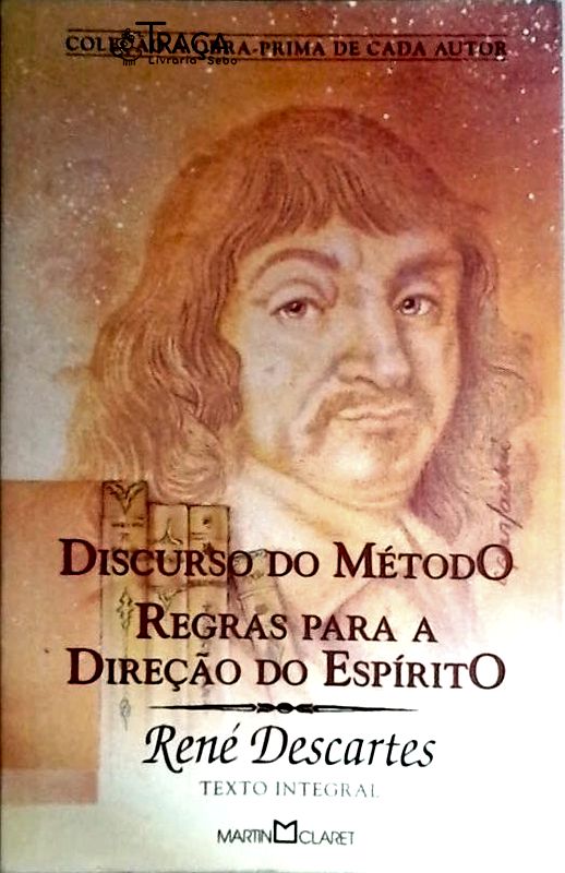Discurso do Método - Regras para a Direção do Espírito