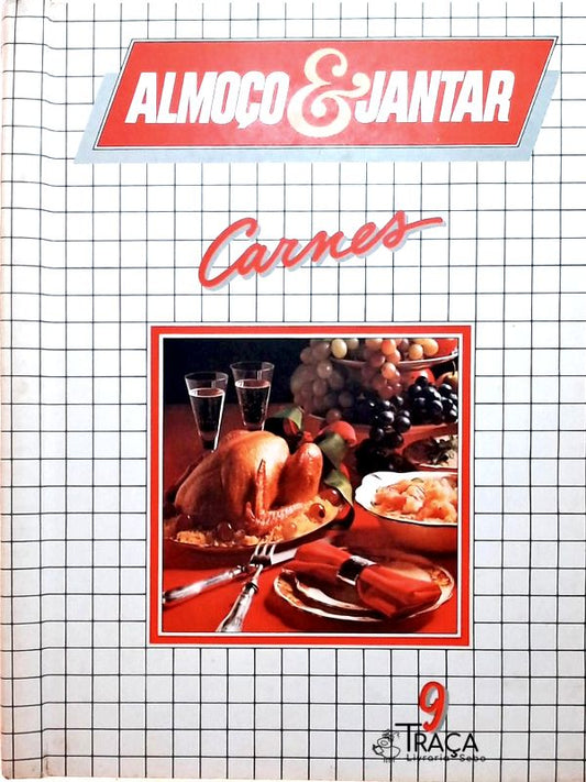 Almoço e Jantar - Carnes
