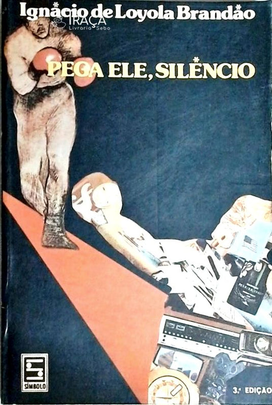 Pega Ele, Silêncio