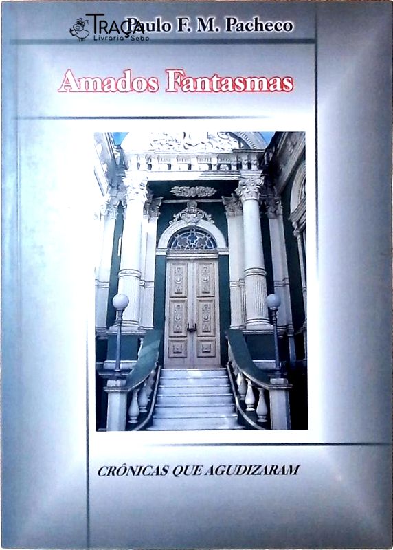 Amados Fantasmas