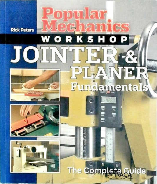 Jointer And Planer Fundamentals
