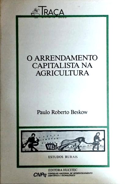 O Arrendamento Capitalista Na Agricultura
