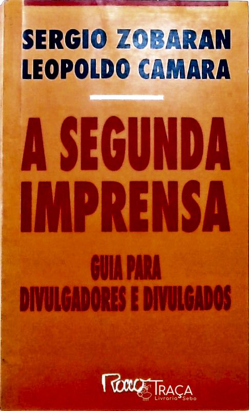 A Segunda Imprensa