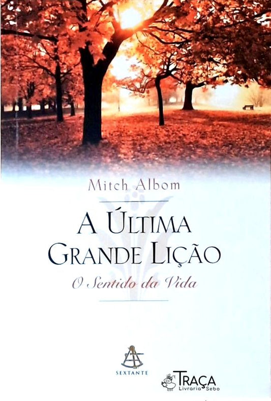 A Última Grande Lição