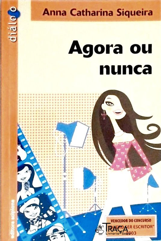 Agora Ou Nunca