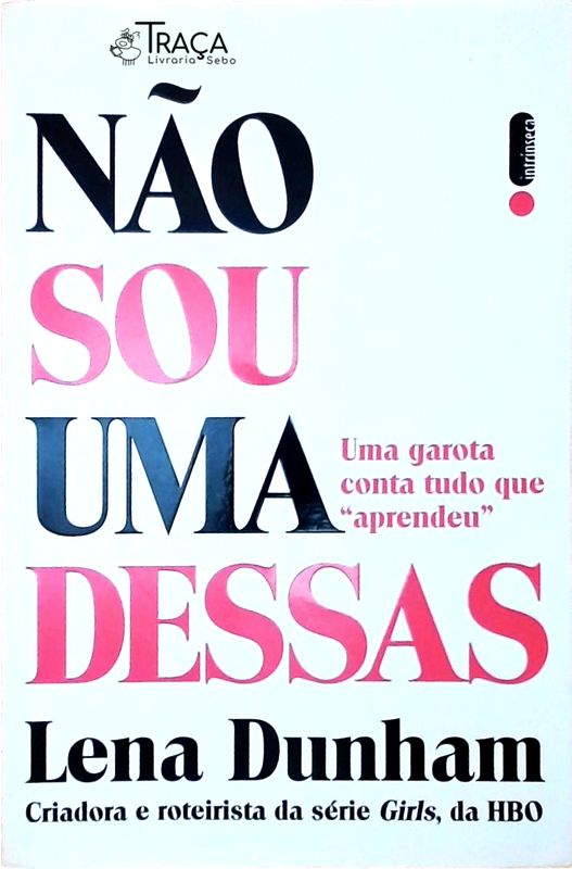 Não Sou Uma Dessas