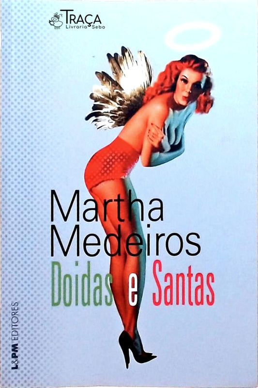Doidas e Santas