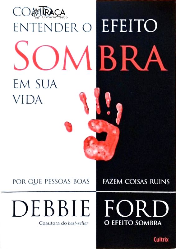 Como Entender o Efeito Sombra em Sua Vida