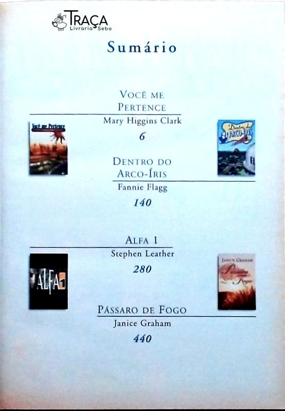 Você Me Pertence - Dentro Do Arco-íris - Alfa 1 - Pássaro De Fogo