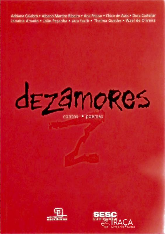Dezamores - Contos, Poemas