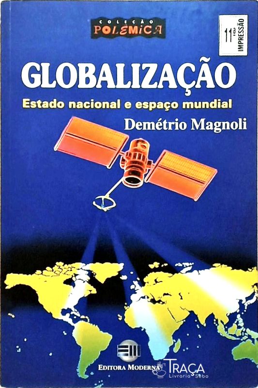 Globalização - Estado Nacional e Espaço Mundial