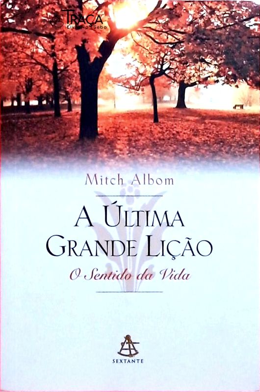 A Última Grande Lição