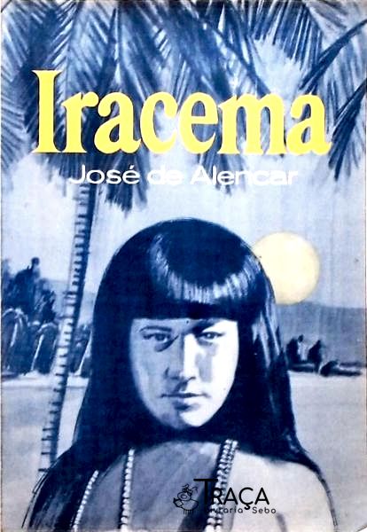 Iracema - Lenda do Ceára