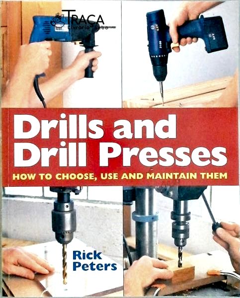 Drills And Drill Presses