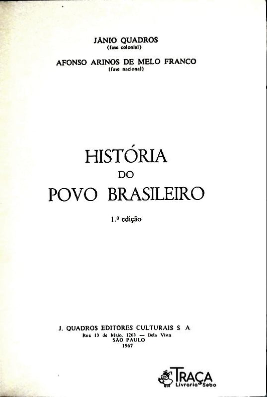 História do Povo Brasileiro - Volume 6