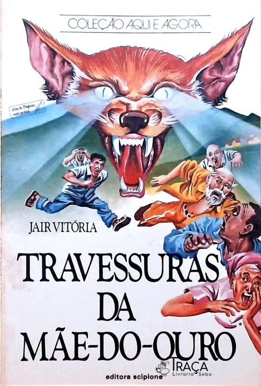 Travessuras da Mãe-do-ouro