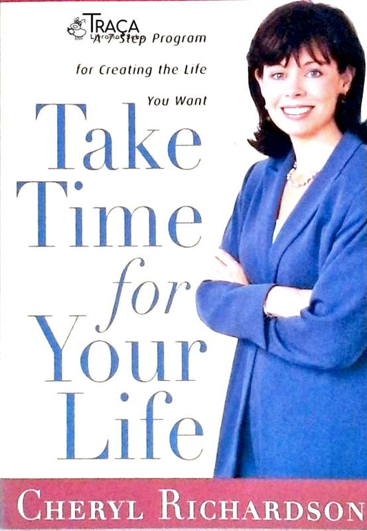 Take Time For Your Life