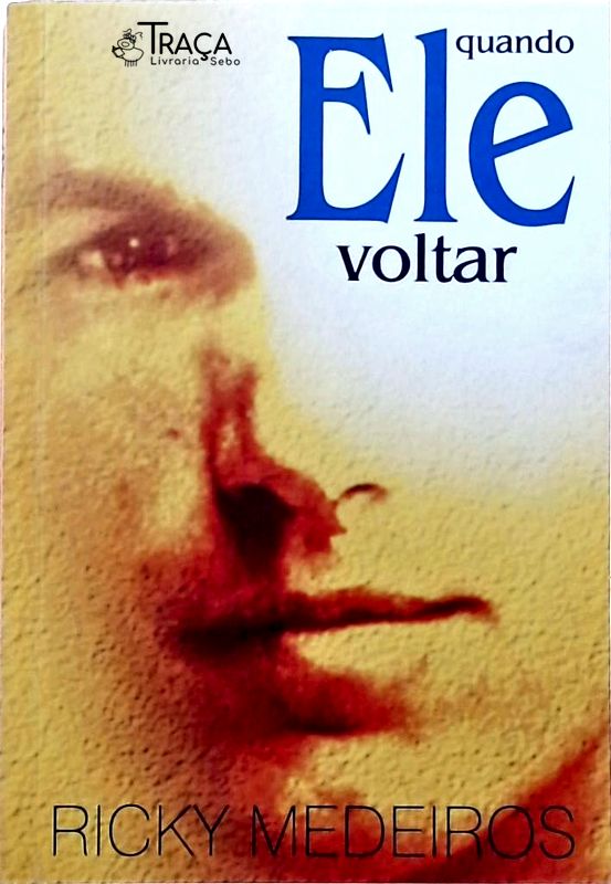 Quando Ele Voltar