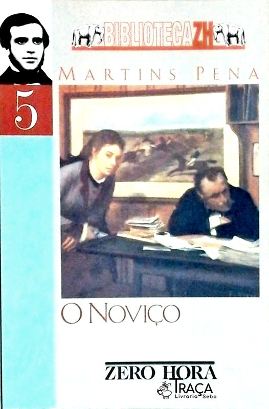 O Noviço