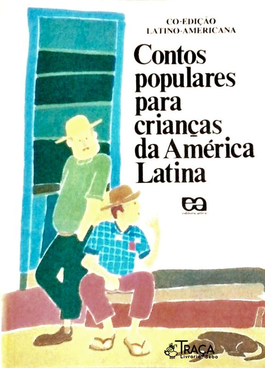 Contos Populares para Crianças da América Latina